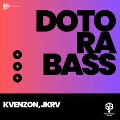 Dotora Bass